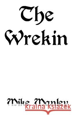 The Wrekin Mike Manley 9798471452879