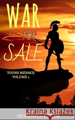 War For Sale: Young Menace Vol 2 Brains, McDowell 9798471500570
