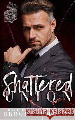Shattered Union Brooke Summers 9798472084758