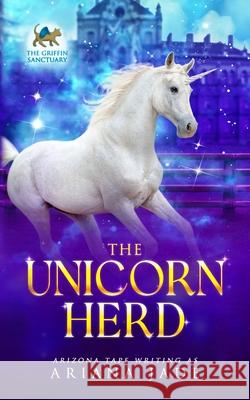 The Unicorn Herd Arizona Tape 9798472280921 Independently Published
