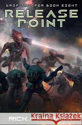 Release Point Rick Partlow 9798472732277 Independently Published