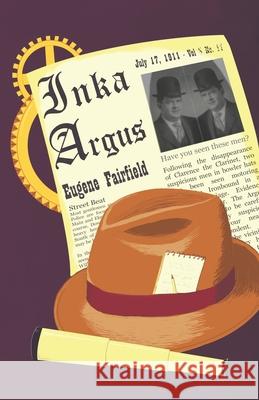 The Inka Argus Eugene Fairfield 9798473507409 Independently Published