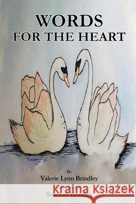 Words For The Heart Valerie Brindley 9798474523651