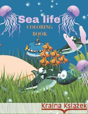 coloring book: creative haven fanciful sea life coloring book ((8.5 * 11 inches)72 pages). Abdo Pro Belaidi 9798474529806 Independently Published