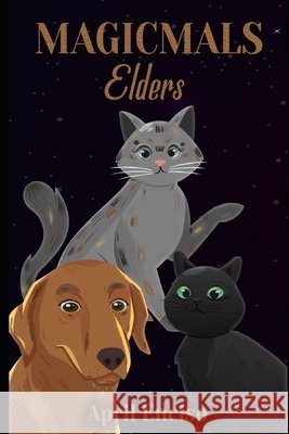 Magicmals: Elders Enciso, April 9798476341789