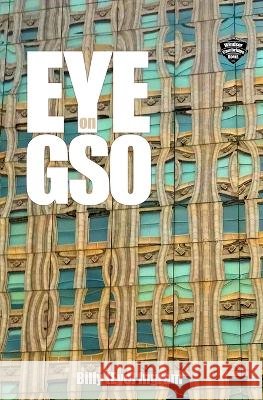EYE on GSO Billy (Eye) Ingram 9798476461159