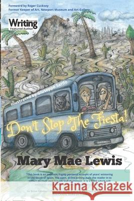 Don't Stop The Fiesta Mary Mae Lewis 9798477218639