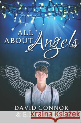 All About Angels E F Mulder, David Connor 9798477353743