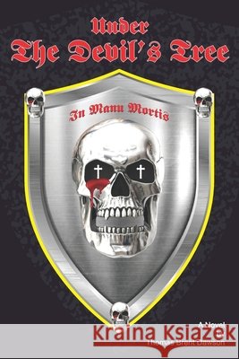 Under the Devil's Tree Thomas Brent Dawson 9798478588397