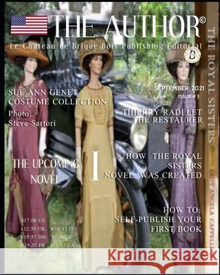 The Author: Magazine Lady Angela Cappelletti, Le Château de Bri Publishing Editorial, The Author 9798478628260