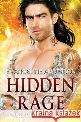 Hidden Rage: Kindred Tales 37 Evangeline Anderson 9798479238611