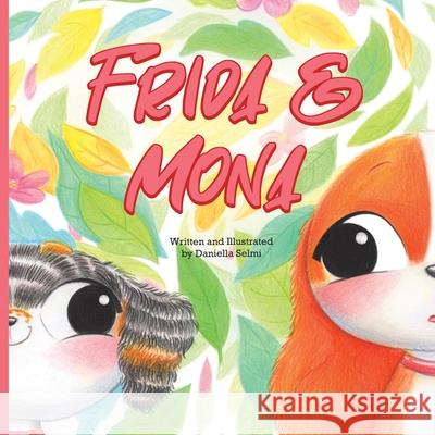 Frida & Mona Daniella Selmi 9798479362620