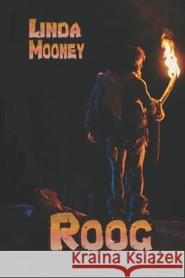 Roog Linda Mooney 9798479993909