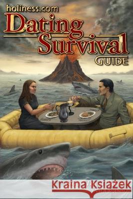 Holiness.com Dating Survival Guide Shawn Jackson 9798480774221 Independently Published