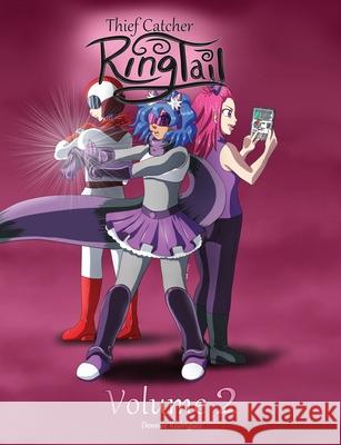 Thief Catcher RingTail Volume 2 Dennise Rodriguez 9798481140315