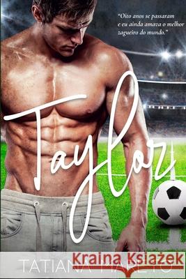Taylor Tatiana Mareto 9798481671154 Independently Published