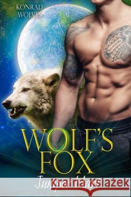 Wolf's Fox Juniper Hart 9798482001981 Independently Published