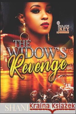 The Widow's Revenge Shanika Roach 9798482068595 Independently Published