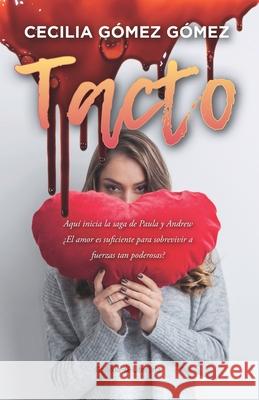 Tacto Cecilia Gomez Gomez 9798483714743