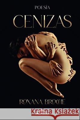 Cenizas Roxana Broche González 9798483730477