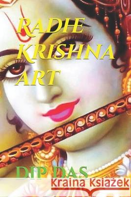 Radhe Krishna art Dip Das 9798483821762 Independently Published