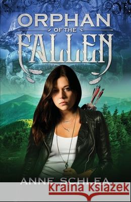 Orphan of the Fallen Anne Schlea 9798484237944 Independently Published