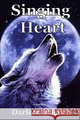 Singing Heart Darlene Purcell 9798484491209