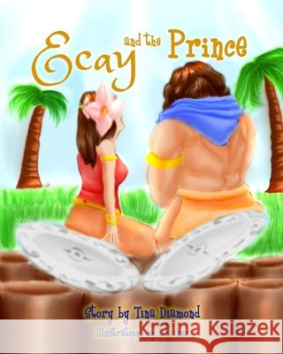 Ecay And The Prince Tina Diamond, D Linker 9798484694037 Independently Published