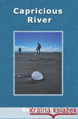 Capricious River Sal Godoij 9798485709181 Independently Published