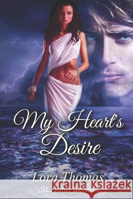 My Heart's Desire Thomas Lora Thomas 9798485733452 Independently published