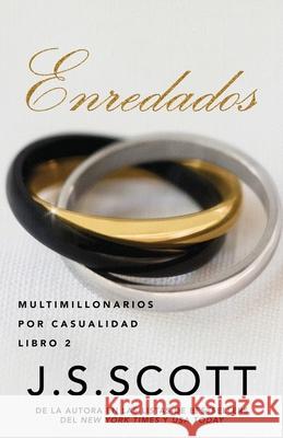 Enredados J S Scott, Marta Molina Rodríguez 9798486087226