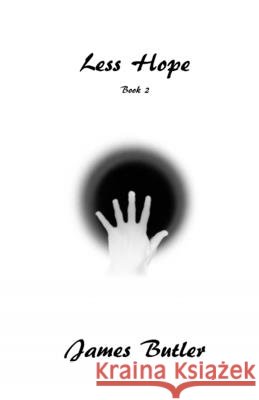 Less Hope Butler, James 9798486179143