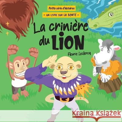La criniere du Lion Gipsy Paladini Ell Om Fleurie LeClercq 9798486293733 Independently Published