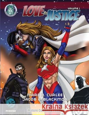 Love & Justice Volume 1 Deluxe Curlee Marc Curlee 9798486814785