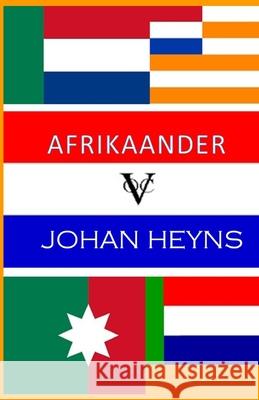 Afrikaander Johan Heyns 9798487311672 Independently Published