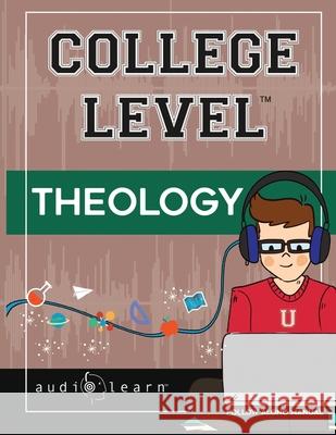 College Level Theology Content Team AudioLearn Content Team 9798488088009 Independently published
