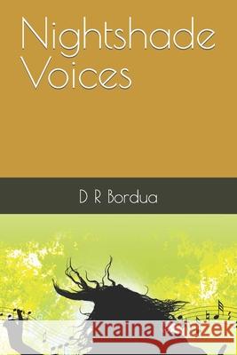 Nightshade Voices D R Bordua 9798488532854 Independently Published