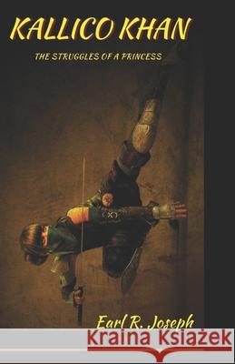 Kallico Khan Joseph Earl Recardo Joseph 9798488590588