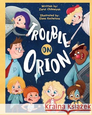 Trouble on Orion Zarui Chikneyan 9798488674622 Independently Published