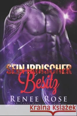 Sein irdischer Besitz Rose Renee Rose 9798488839618 Independently published