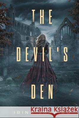 The Devil's Den: A Nicole Rayburn Historical Mystery Book 2 Irina Shapiro 9798489730198 Independently Published