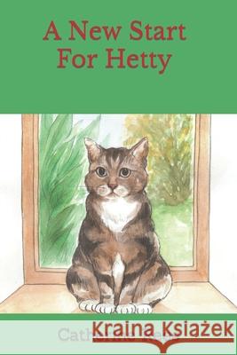 A New Start For Hetty Catherine Rees   9798490227069 Independently Published