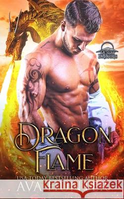 Dragon Flame Ava Hunter 9798490546498 Independently Published