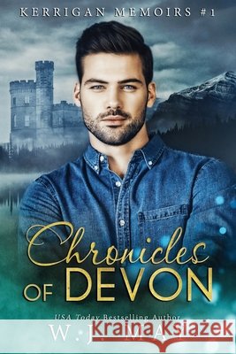 Chronicles of Devon W J May 9798491141791 Independently Published