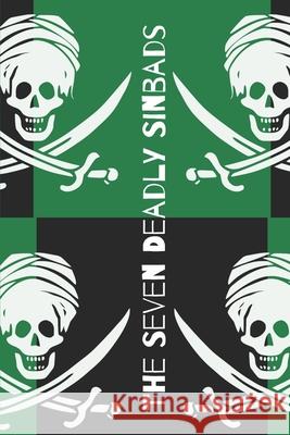 The Seven Deadly Sinbads Rhys Hughes   9798491228553 Independently Published