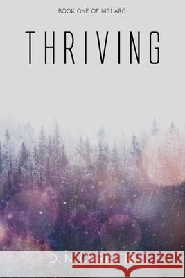Thriving D N Christie 9798491493913 Independently Published