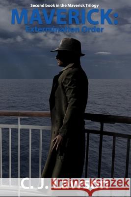 Maverick: Extermination Order Cazier, Et 9798492895648 Independently Published