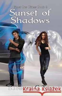 Sunset of Shadows (Ghost Bus Riders Book 3) G.Tarn Barbara G.Tarn 9798493026836