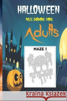 Halloween Mazes Book Anwar Fareeha Anwar 9798493343063