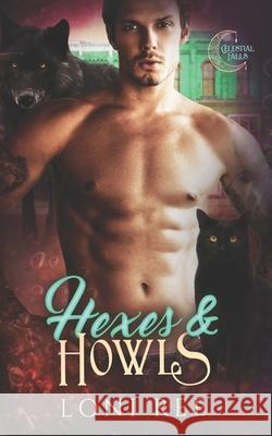 Hexes & Howls Loni Ree 9798497062090